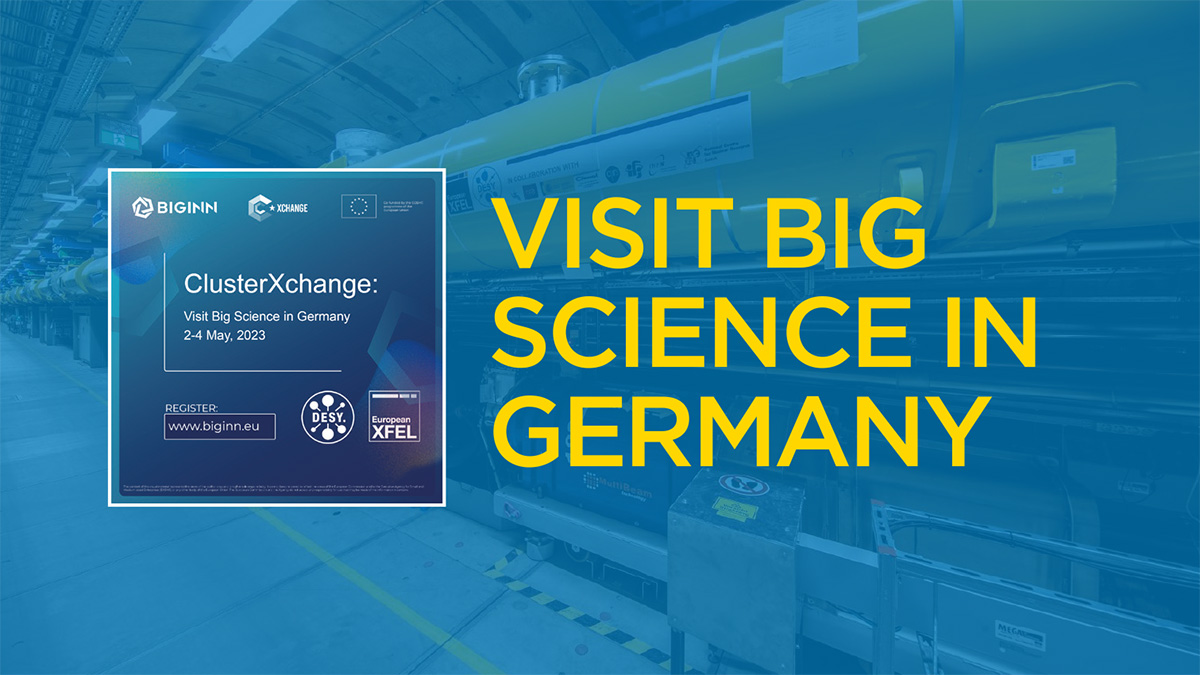 Visit Big Science in Germany