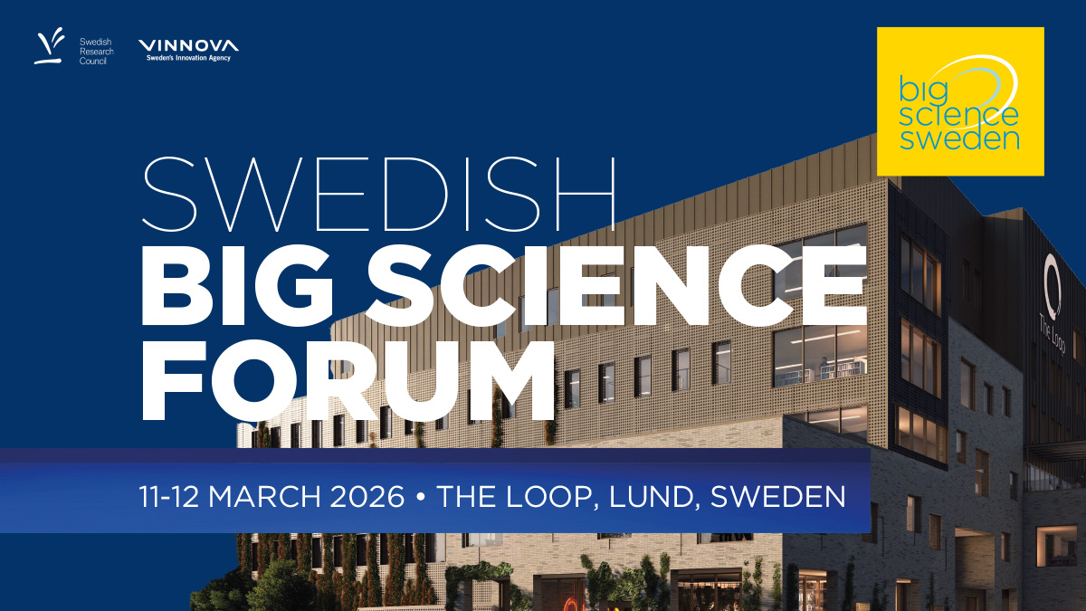 Swedish Big Science Forum 2026 • Save the Date